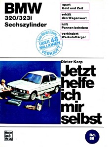 Boek: [JH 088] BMW 320, 323i (E21) - 6-Zyl (bis 11/1982)