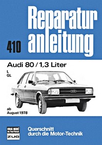 Boek: Audi 80 - 1.3 Liter (ab 8/1978) - Bucheli Reparaturanleitung