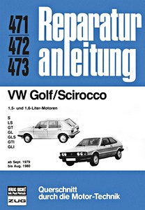 Buch: [0471] VW Golf, Scirocco - 1.5 / 1.6 L (9/79-8/80)