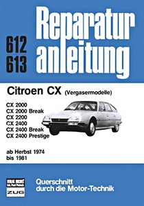 Livre : [0612] Citroen CX - Vergaser (Herbst 1974-1981)