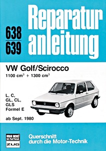 Buch: [0638] VW Golf, Scirocco - 1100 / 1300 (9/80-83)