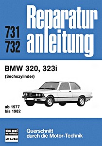 Boek: [0731] BMW 320, 323i - Sechszylinder (1977-1982)