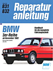 Book: BMW 3er-Reihe (E30) - 316, 318i - 4-Zylinder (ab 11/1982) - Bucheli Reparaturanleitung