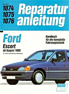 Buch: [1074] Ford Escort 1.1-1.4E-1.6E Benzin (08/90-91)