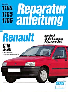 Książka: Renault Clio - Benzin-Motoren (1991-1997) - Bucheli Reparaturanleitung