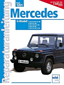 Livre : Mercedes G-Modell (W460) - Benzin- und Dieselmotoren (ab 1979) - Bucheli Reparaturanleitung