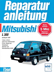Boek: Mitsubishi L 300 - Lieferwagen, Minibus (1987-1996) - Bucheli Reparaturanleitung