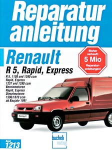 Książka: [1213] Renault R 5 - Rapid/Express (91-97)