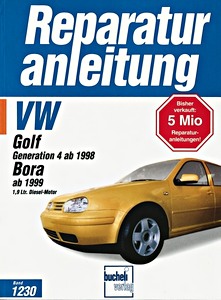 Boek: VW Golf 4 (ab 1998), Bora (ab 1999) - 1.9 Liter Dieselmotor - Bucheli Reparaturanleitung