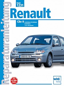 Buch: Renault Clio II - Benzin- und Dieselmodelle (1998-2000) - Bucheli Reparaturanleitung