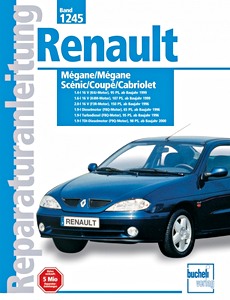 Boek: Renault Mégane, Mégane Scenic, Coupé, Cabriolet, Kombi, 4x4 (1996-2001) - Bucheli Reparaturanleitung