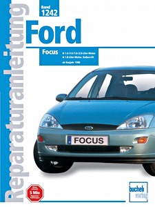 Buch: Ford Focus - Benzin- und Dieselmotoren (1998-2004) - Bucheli Reparaturanleitung