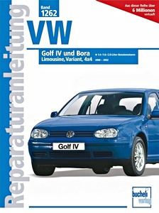 Boek: VW Golf IV, Bora - 1.4, 1.6, 2.0 Liter Benziner (2000-2002) - Bucheli Reparaturanleitung