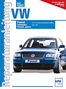 Książka: VW Passat - 1.6, 1.8 und 2.0 Liter 4-Zylinder (1999-2002) - Bucheli Reparaturanleitung