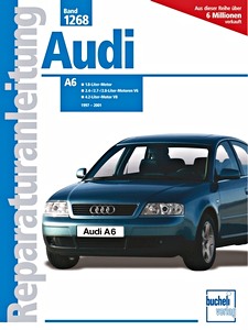 Buch: Audi A6 Limousine und Avant (1997-2001) - Bucheli Reparaturanleitung