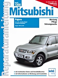 Boek: Mitsubishi Pajero - 2.5, 2.8, 3.2 Liter Diesel / 3.6 Liter V6 Benziner (1999-2003) - Bucheli Reparaturanleitung