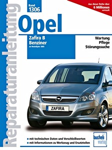 Książka: [1306] Opel Zafira B - Benziner (ab MJ 2005)
