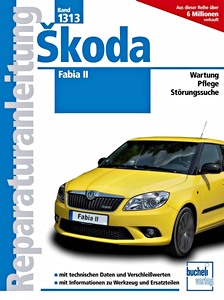 Buch: Skoda Fabia II - Benziner und Diesel (ab Modelljahr 2007) - Bucheli Reparaturanleitung