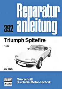 Książka: Triumph Spitfire 1500 (ab 1975) - Bucheli Reparaturanleitung