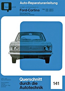 Livre: Ford Cortina Mark 2 - 1300, 1500, 1500 GT, 1600, 1600 GT (1966-1970) - Bucheli Reparaturanleitung