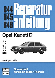 Book: Opel Kadett D - 12, 13, 16, GTE (ab 8/1981) - Bucheli Reparaturanleitung