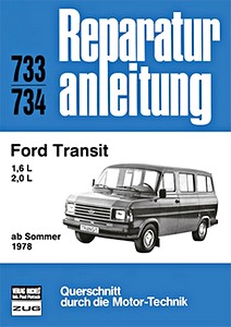 Livre : [0733] Ford Transit - 1.6/2.0 L (ab Sommer 1978)