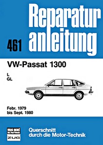Book: VW Passat 1300 L, GL (2/1979-9/1980) - Bucheli Reparaturanleitung