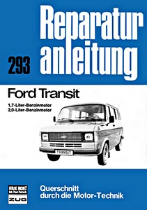 Livre : [0293] Ford Transit - 1.7 / 2.0 L Benzin (bis 1978)