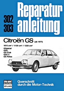 Livre : [0302] Citroen GS - 1015, 1130, 1220 cc (ab 1977)