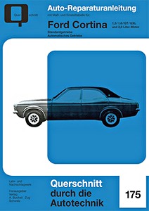 Boek: Ford Cortina - 1.3, 1.6 und 2.0 Liter (1970-1976) - Bucheli Reparaturanleitung