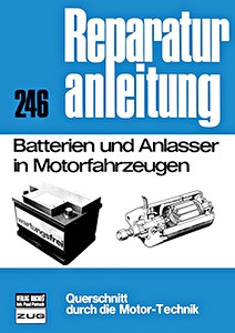 Książka: [0246] Batterien und Anlasser in Motorfahrzeugen