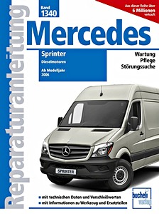 Livre : [1340] Mercedes Sprinter - Diesel (ab MJ 2006)