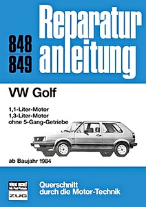 Buch: [0848] VW Golf - 1.1, 1.3 Liter (ab 1984)
