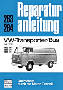 Livre : VW Transporter, Bus - 1700, 1800, 2000 cm³ (1973-1979) - Bucheli Reparaturanleitung