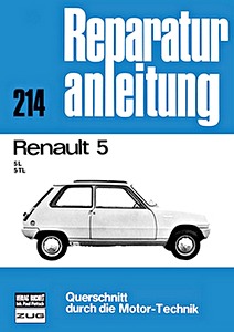 Książka: [0214] Renault R 5 L, 5 TL (ab 1972)