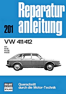 Buch: [0201] VW 411, 412 - 411, 411 E, 411 LE, 412 LE