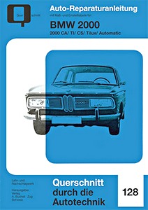 Boek: [0128] BMW 2000 - CA, TI, CS, Tilux, Automatic
