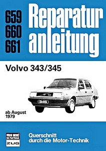 Buch: Volvo 343, 345 (ab 8/1979) - Bucheli Reparaturanleitung