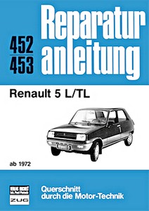 Livre: [0452] Renault 5 - L, TL (ab 1972)