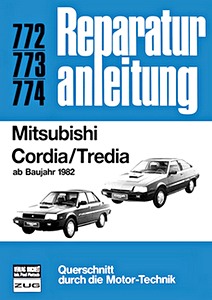 Book: Mitsubishi Cordia / Tredia (ab 1982) - Bucheli Reparaturanleitung