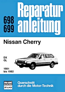 Book: Nissan Cherry - DX, GL (1981-1982) - Bucheli Reparaturanleitung