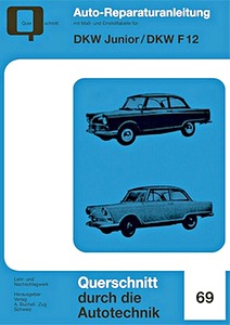 Boek: DKW Junior (1959-1963), F 12 (1963-1965) - Bucheli Reparaturanleitung