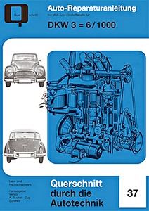 Boek: DKW 3=6 (1955-1959) / Auto Union 1000 (1958-1963) - Bucheli Reparaturanleitung