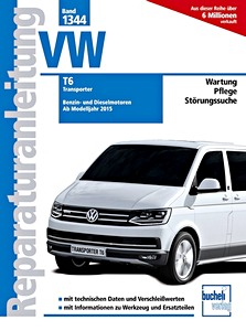 Livre : VW T6 Transporter - Benzin- und Dieselmotoren (ab Modelljahr 2015) - Bucheli Reparaturanleitung