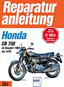 Livre : Honda CB 750 K0-K1-K2-K6-K7-F1-F2 (1969-1978) - Bucheli Reparaturanleitung