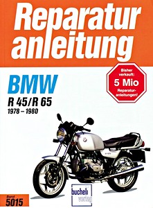 Livre : [5015] BMW R 45, R 65 (1978-1980)