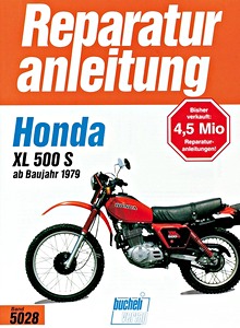 Livre : Honda XL 500 S (1979-1980) - Bucheli Reparaturanleitung