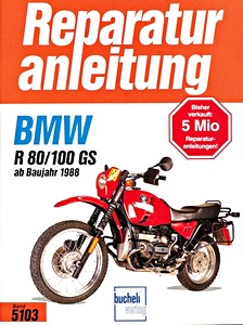 Livre : [5103] BMW R 80 GS, R 100 GS (1988-1997)