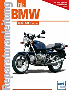 Livre : [5160] BMW R 80 R, R 100 R (1991-1997)