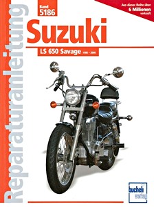 Buch: Suzuki LS 650 Savage (1986-2000) - Bucheli Reparaturanleitung